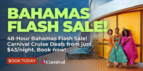 Carnival Bahamas Flash Sale!