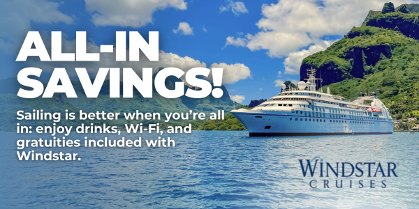 Windstar Cruises All-In Savings